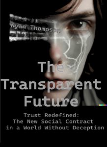 The Transparent Future